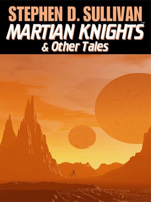 cover image of Martian Knights & Other Tales